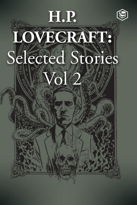 Knjiga H. P. Lovecraft Selected Stories Vol 2 H. P. LOVECRAFT