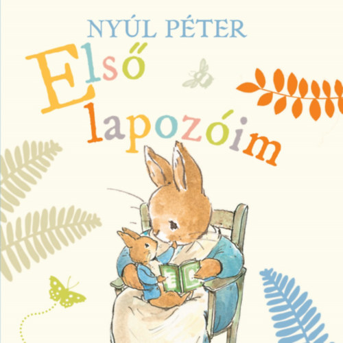 Livre Nyúl Péter - Első lapozóim Beatrix Potter