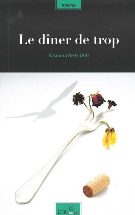 Könyv Le dîner de trop Rheljari