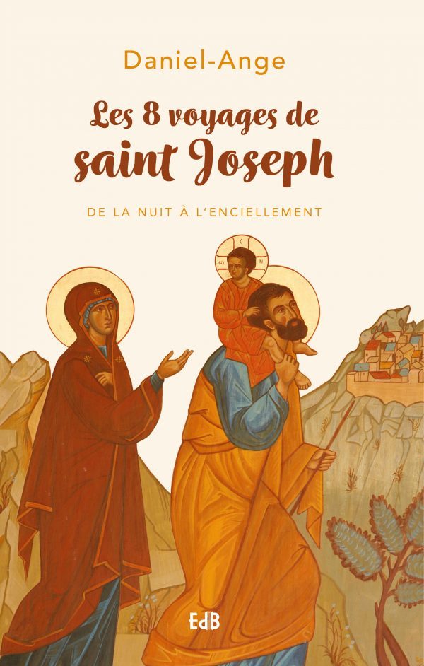 Könyv Les 8 voyages de saint Joseph ANGE