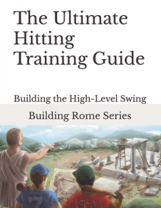 Knjiga Ultimate Hitting Training Guide Barr Gary E. Barr