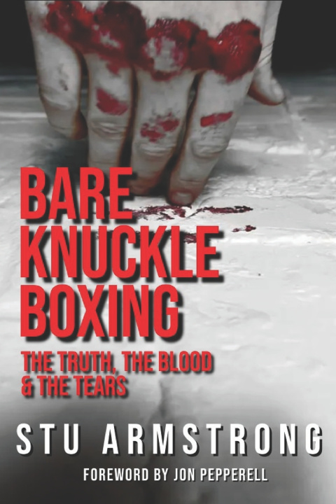 Libro Bare Knuckle Boxing Armstrong Stu Armstrong
