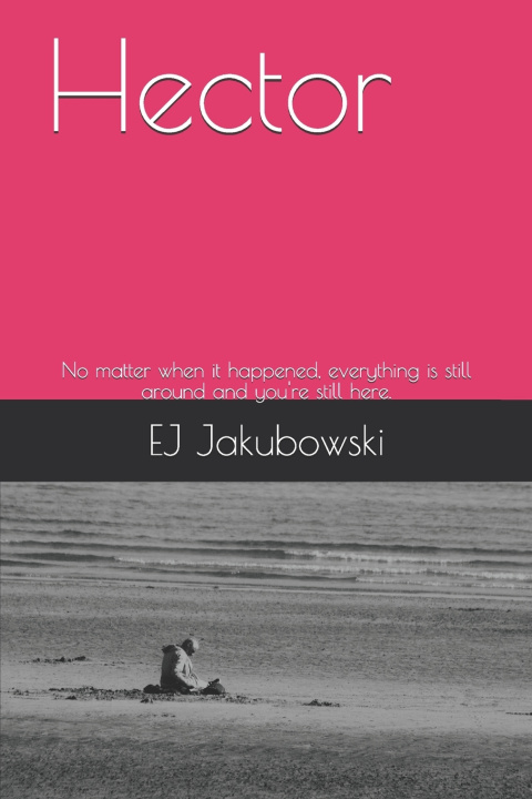 Knjiga Hector Jakubowski EJ Jakubowski