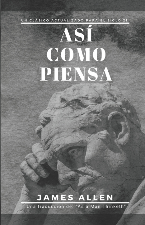 Libro Asi como piensa Allen James Allen