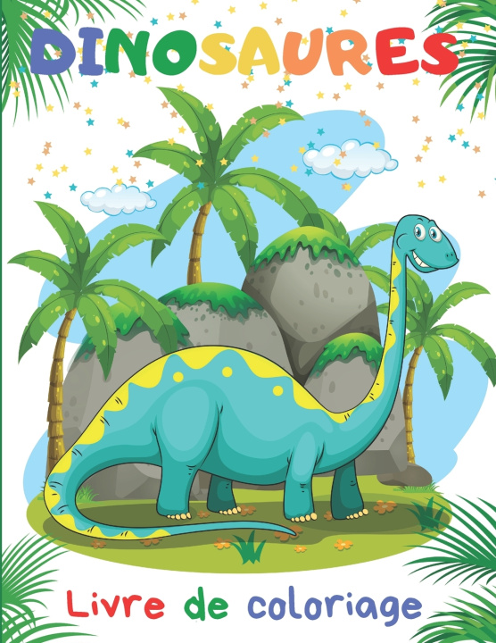 Knjiga Dinosaures Editions ANA Editions