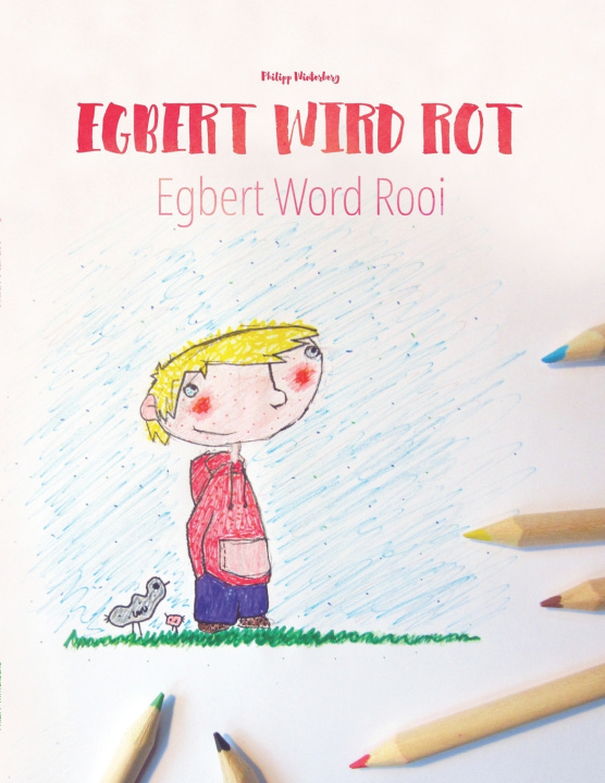 Knjiga Egbert wird rot/Egbert Word Rooi Winterberg Philipp Winterberg
