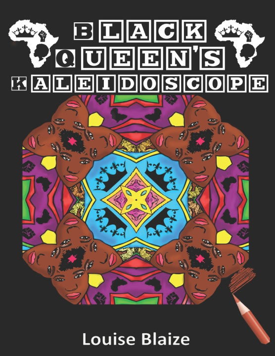 Knjiga Black Queen's Kaleidoscope Blaize Louise Blaize