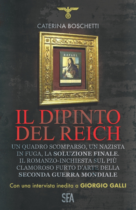 Knjiga Il dipinto del Reich Boschetti Caterina Boschetti