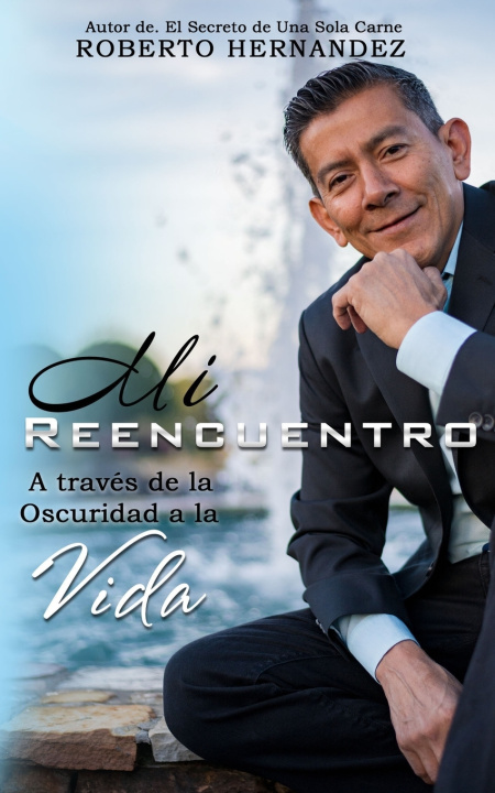 Βιβλίο Mi Reencuentro Hernandez Roberto Hernandez