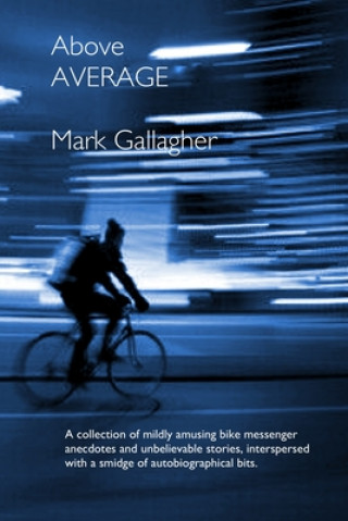 Knjiga Above Average Gallagher Mark Gallagher