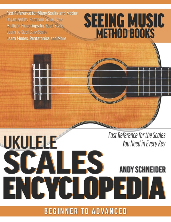 Knjiga Ukulele Scales Encyclopedia Schneider Andy Schneider