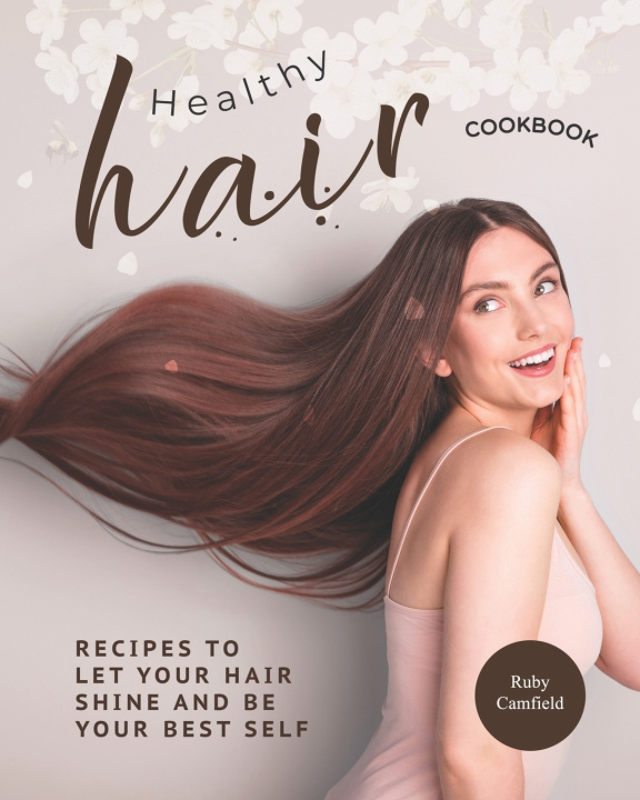 Book Healthy Hair Cookbook Camfield Ruby Camfield