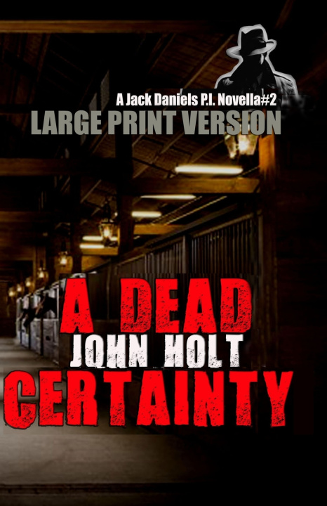 Knjiga Dead Certainty Holt John Holt