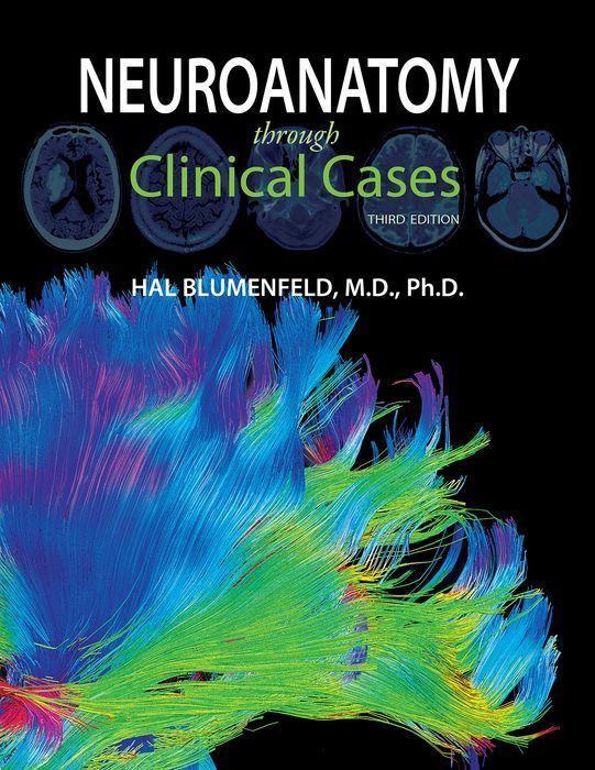 Carte Neuroanatomy through Clinical Cases Hal Blumenfeld