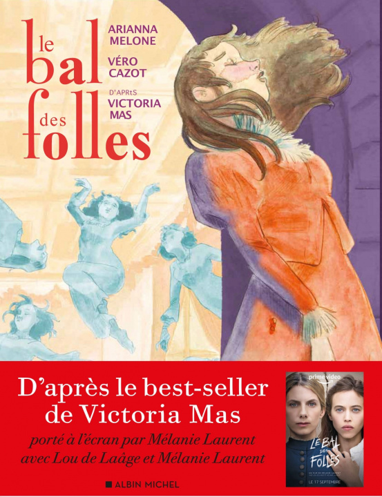 Kniha Le Bal des folles (BD) Victoria Mas