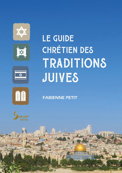 Книга Guide chrétien des traditions juives PETIT