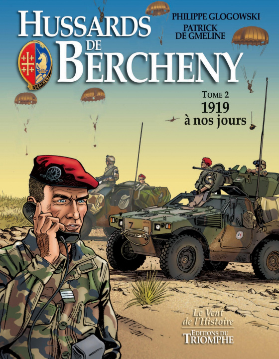 Knjiga Hussards de Bercheny tome 2 - 1919 à nos jours, tome 2 Philippe Glogowski
