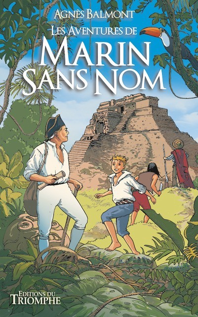 Carte Les Aventures de Marin Sans Nom AgnEs BALMONT