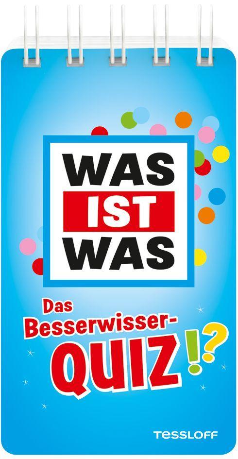 Knjiga WAS IST WAS Das Besserwisser-Quiz Tessloff Verlag Ragnar Tessloff GmbH & Co.KG