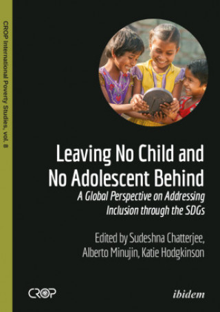 Kniha Leaving No Child and No Adolescent Behind - A Global Perspective on Addressing Inclusion through the SDGs 