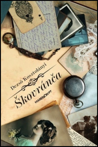 Книга Škovránča Dezső Kosztolányi