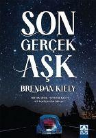 Knjiga Son Gercek Ask 