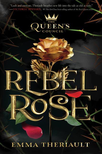 Carte Rebel Rose (the Queen's Council, Book 1) 