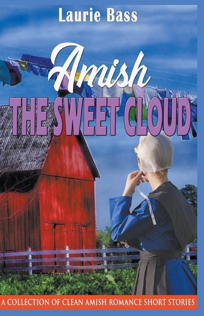 Kniha Amish The Sweet Cloud 