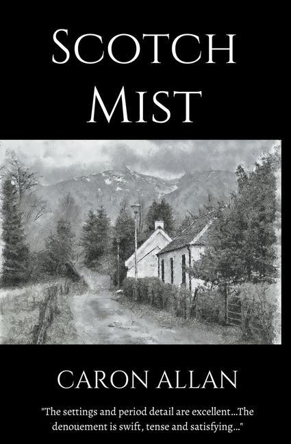 Knjiga Scotch Mist Caron Allan