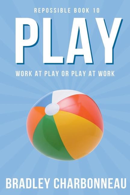 Livro Play Bradley Charbonneau