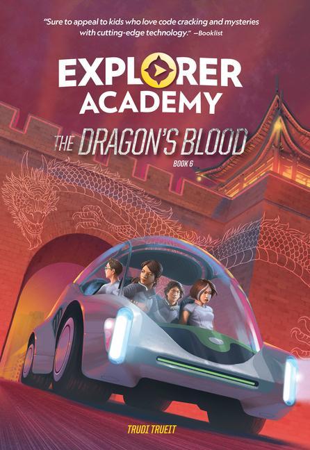 Carte Explorer Academy: The Dragon's Blood (Book 6) 