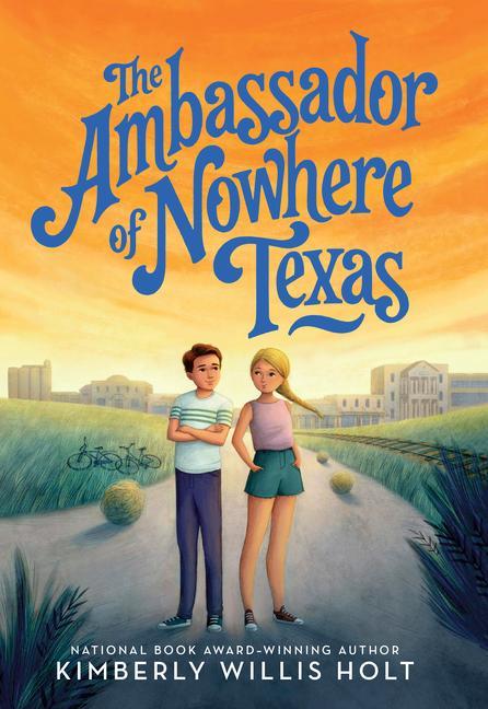 Kniha The Ambassador of Nowhere Texas 
