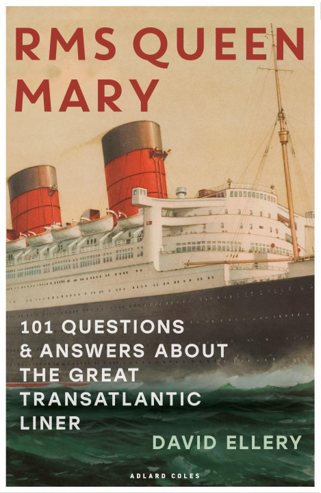 Könyv RMS Queen Mary 