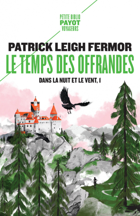 Book Le Temps des offrandes Leigh Fermor