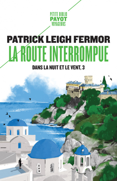 Book La Route interrompue Leigh Fermor