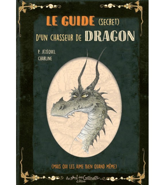 Kniha Petit Grimoire : Guide d'un Chasseur de Dragons JEZEQUEL