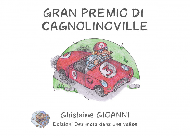 Book Gran premio di Cagnolinoville Gioanni
