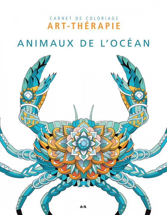 Kniha Animaux de l'Océan - Carnet de coloriage art-thérapie collegium