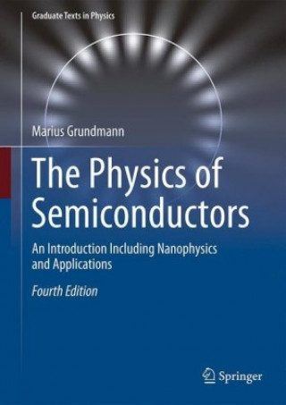 Carte The Physics of Semiconductors 
