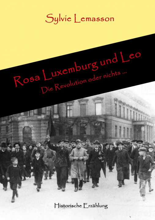 Könyv Rosa Luxemburg und Leo Karl-Heinz Thalmann