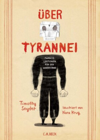 Kniha Über Tyrannei Illustrierte Ausgabe Nora Krug
