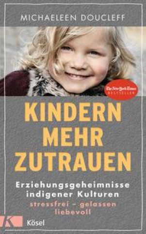 Knjiga Kindern mehr zutrauen Ulrike Kretschmer