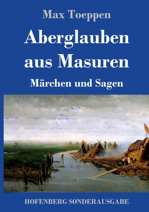 Knjiga Aberglauben aus Masuren Max Toeppen