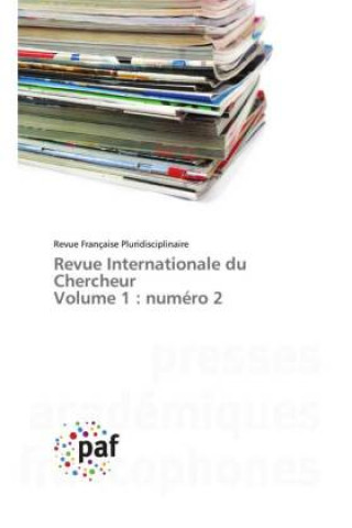 Knjiga Revue Internationale du Chercheur Volume 1 : numéro 2 Revue Française Pluridisciplinaire