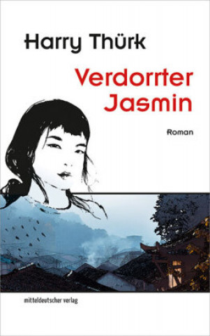 Book Verdorrter Jasmin Harry Thürk