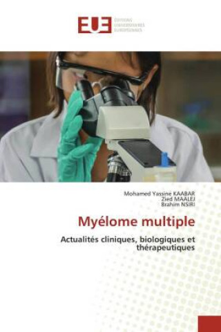 Knjiga Myélome multiple Abdelaziz Khennoussi