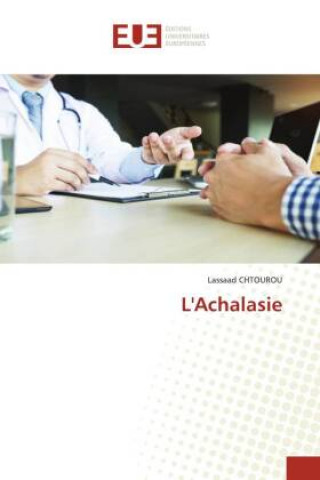 Knjiga L'Achalasie Stephane Landry NDE SIKADIE