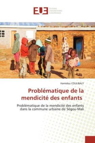 Knjiga Problématique de la mendicité des enfants Hubert MENDY