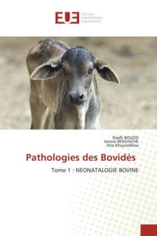 Knjiga Pathologies des Bovidés Ali Daher