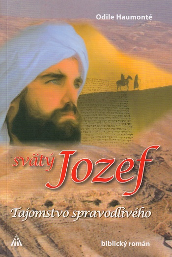 Book Svätý Jozef (2. vydanie) Odile Haumonté